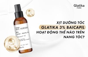 Xịt dưỡng tóc Glatika 3% Baicapil hoạt động thế nào trên nang tóc?