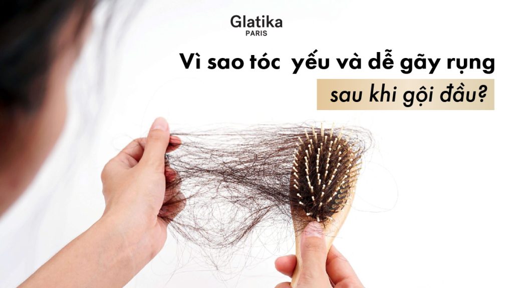 Vì sao tóc yếu và dễ rụng sau khi gội đầu